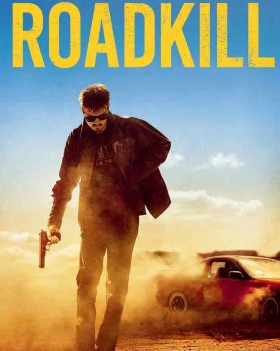 مشاهدة فيلم Roadkill 2022 مترجم