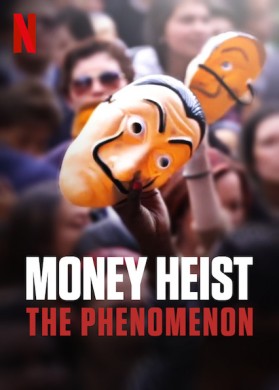 فيلم Money Heist The Phenomenon 2020 مترجم