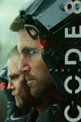 فيلم الرمز 8 الجزء الثاني Code 8 Part II مترجم