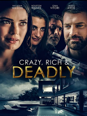 مشاهدة فيلم Crazy Rich and Deadly 2020 مترجم
